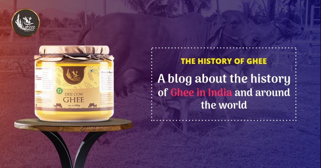 The History of Ghee