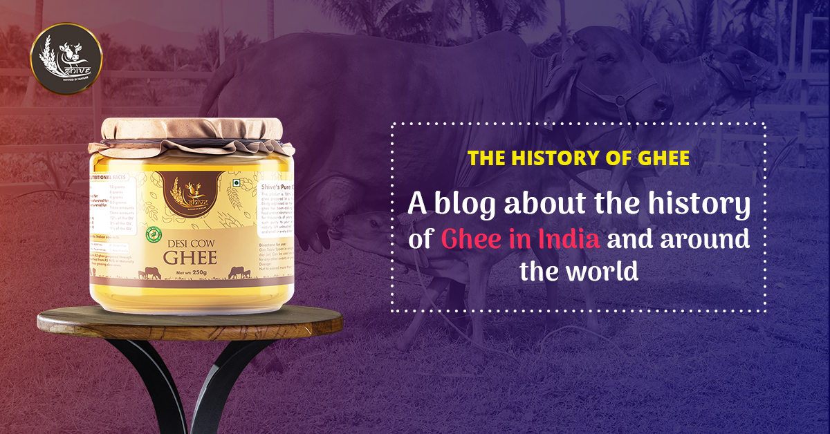 The History of Ghee